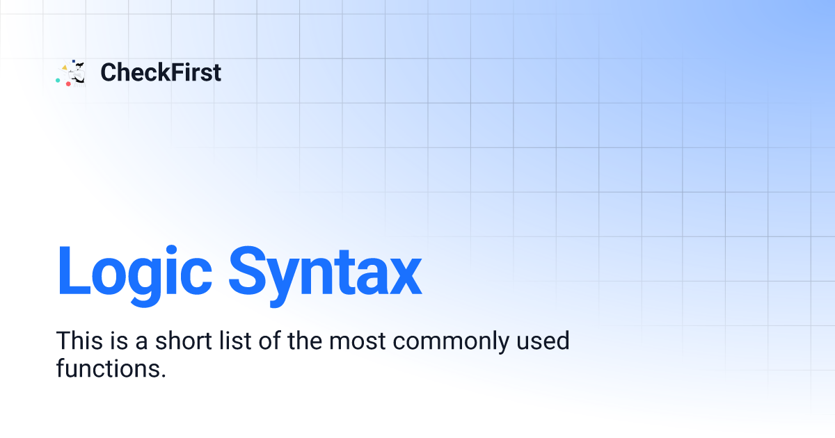 Logic Syntax | CheckFirst